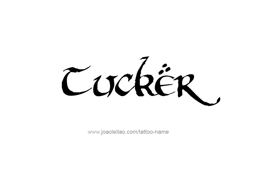 Tattoo Design  Name Tucker   