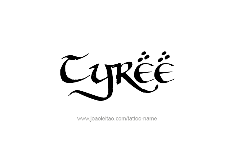 Tattoo Design  Name Tyree   