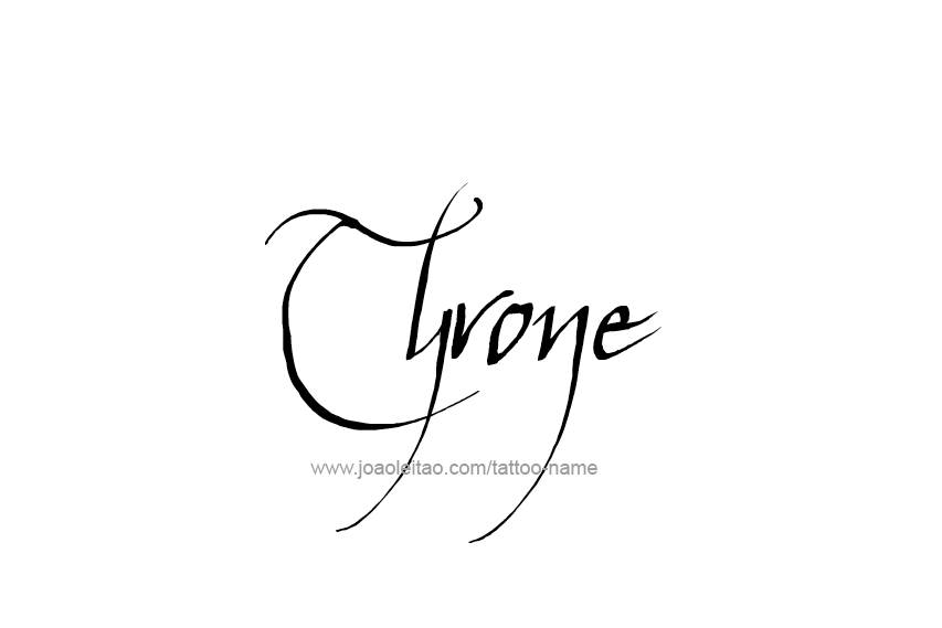 Tattoo Design  Name Tyrone   