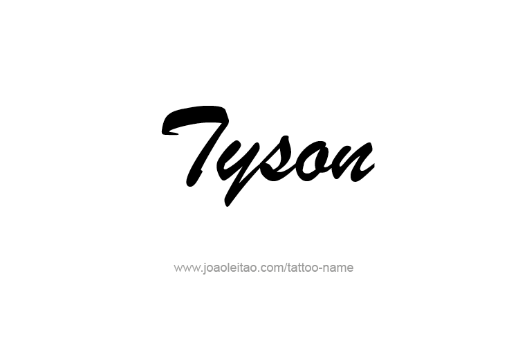 Tattoo Design  Name Tyson   