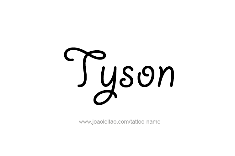 Tattoo Design  Name Tyson   