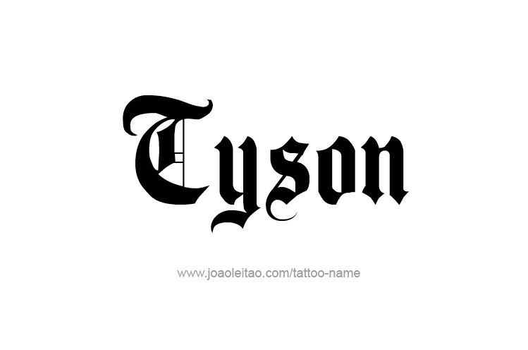 Tattoo Design  Name Tyson   