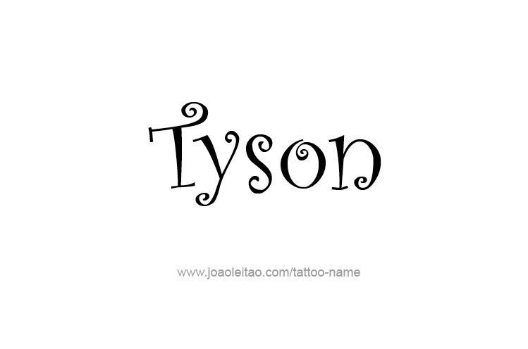 Tattoo Design  Name Tyson   