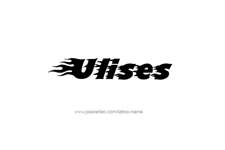 Tattoo Design  Name Ulises   