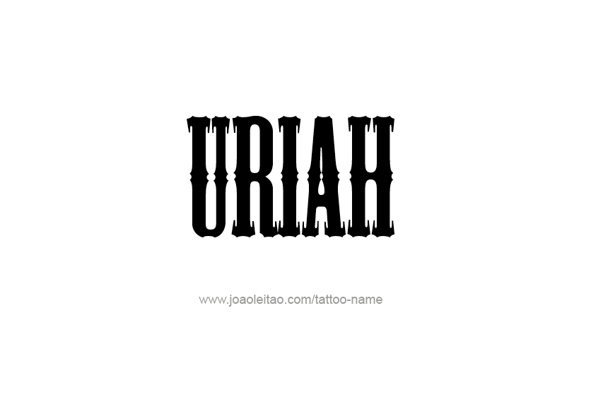 Tattoo Design  Name Uriah   