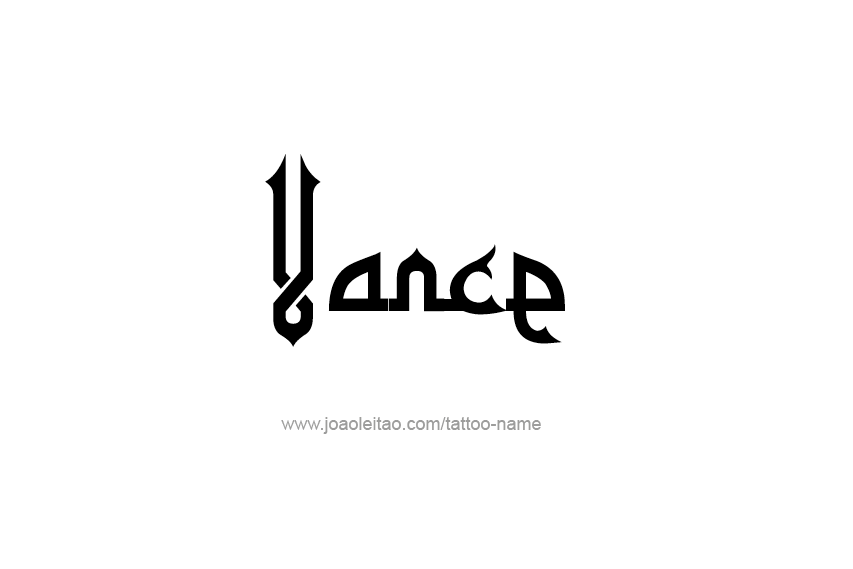 Tattoo Design  Name Vance   