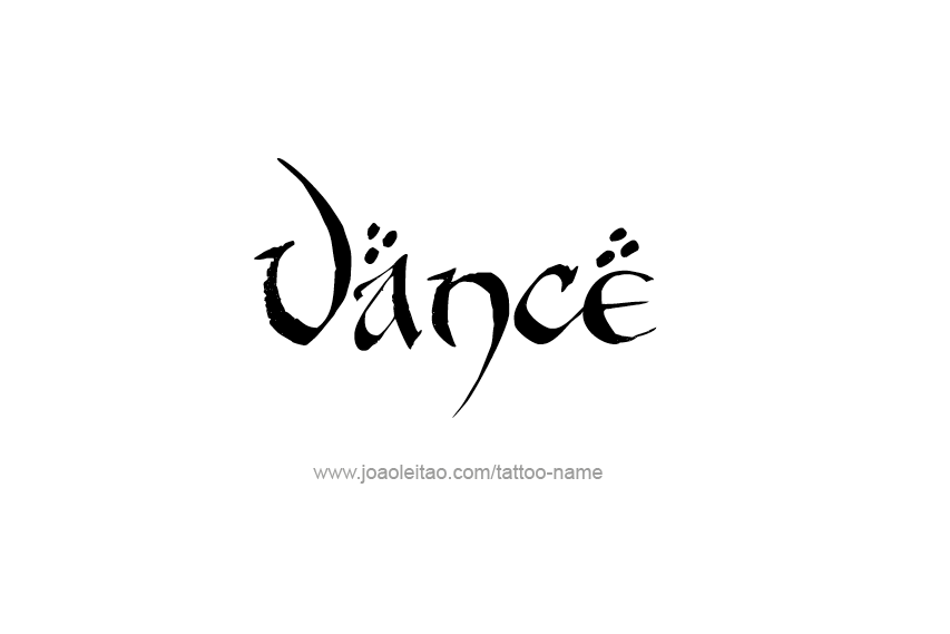 Tattoo Design  Name Vance   