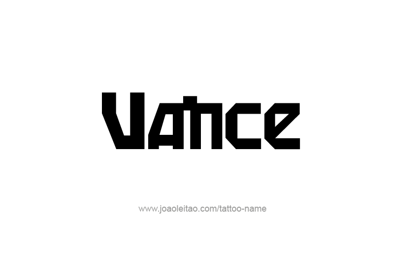 Tattoo Design  Name Vance   