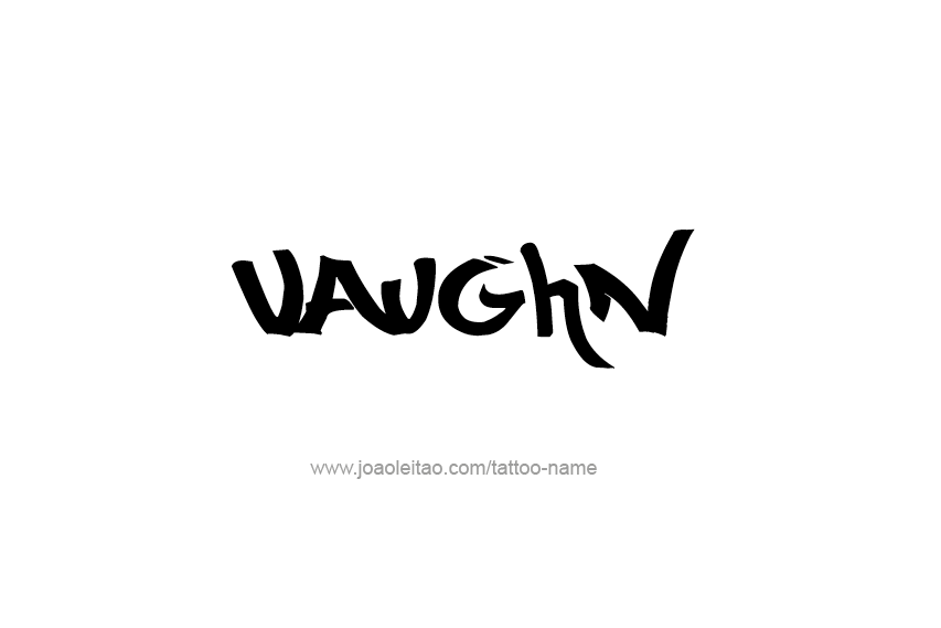 Tattoo Design  Name Vaughn   