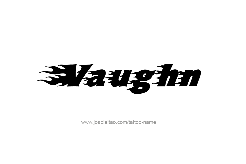 Tattoo Design  Name Vaughn   