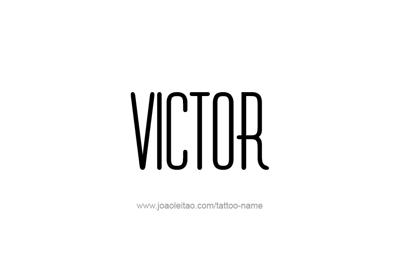 Tattoo Design  Name Victor   