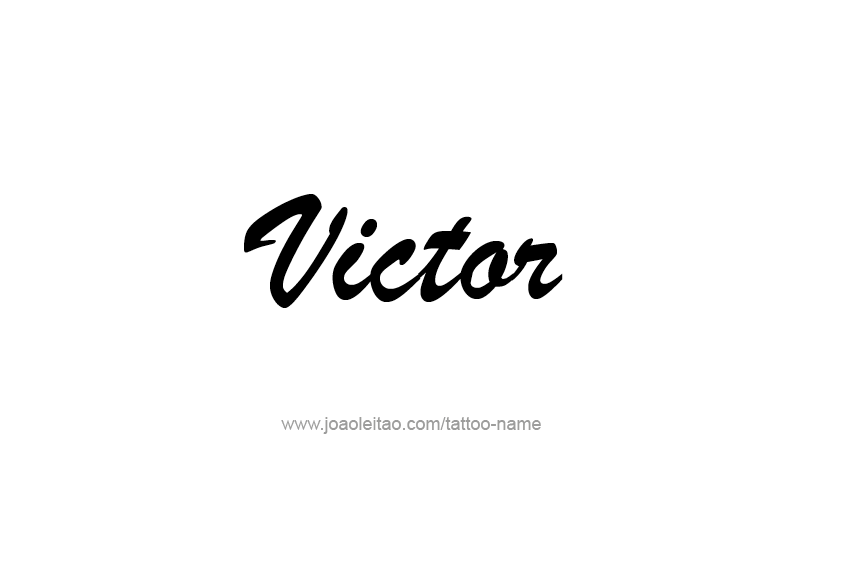 Tattoo Design  Name Victor   