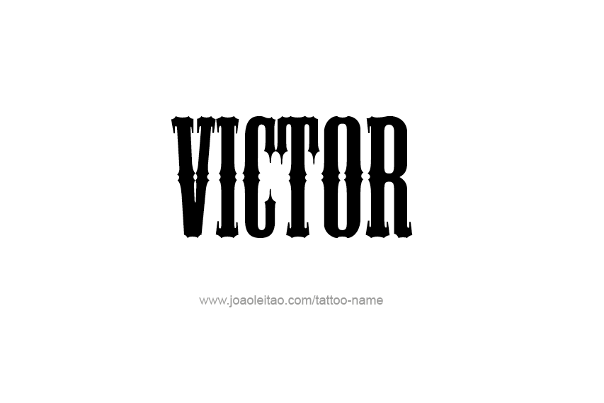 Tattoo Design  Name Victor   