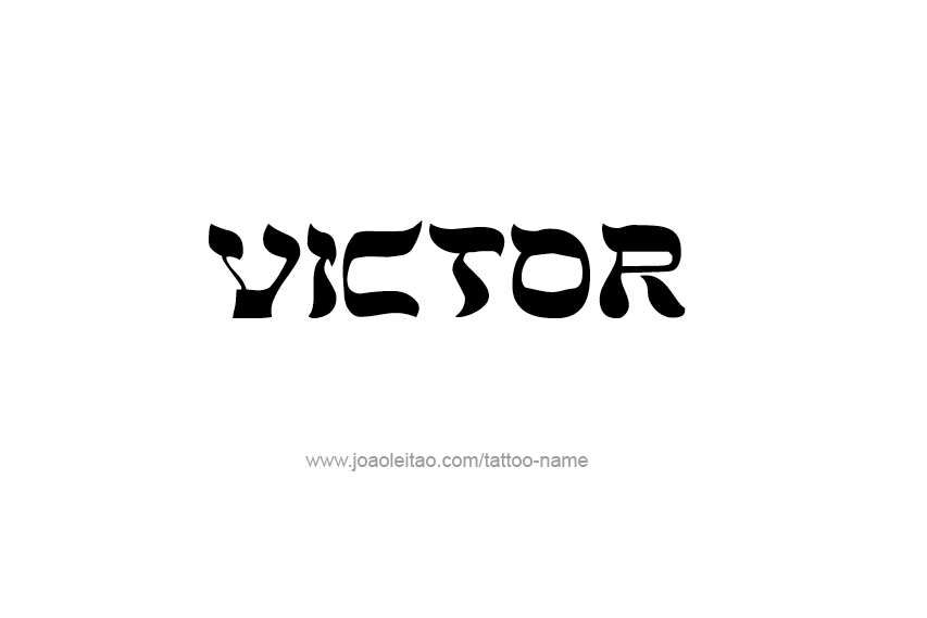 Tattoo Design  Name Victor   