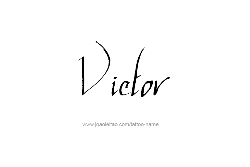 Tattoo Design  Name Victor   