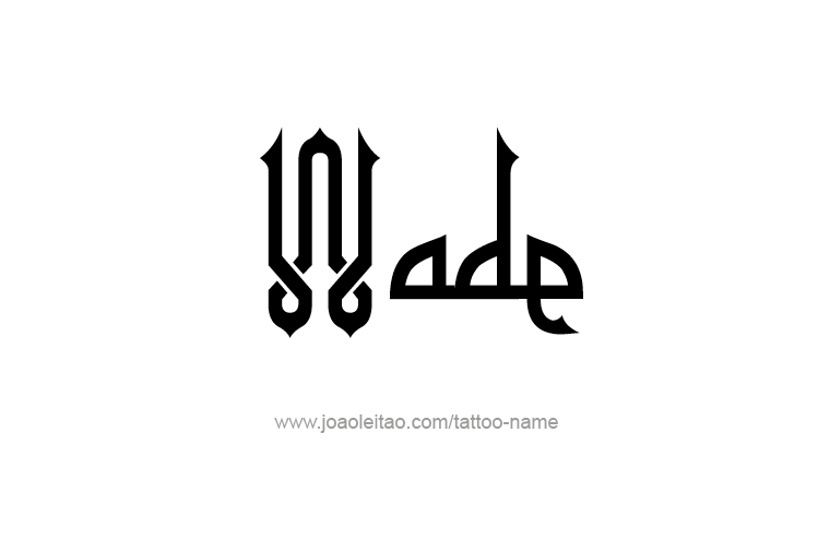 Tattoo Design  Name Wade   