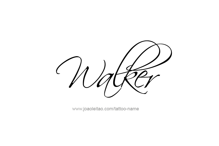 Tattoo Design  Name Walker   