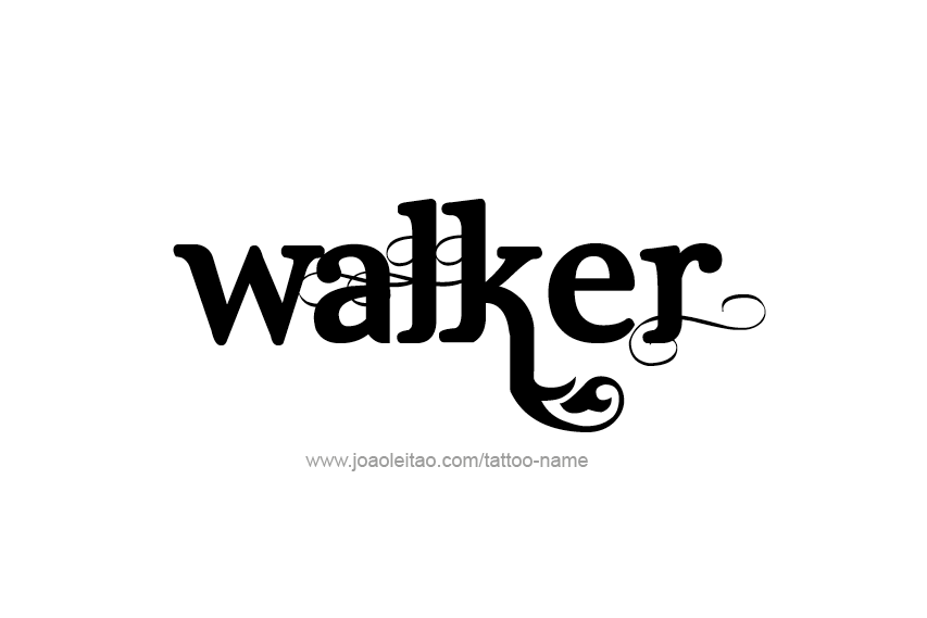 Tattoo Design  Name Walker   