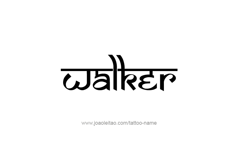 Tattoo Design  Name Walker   