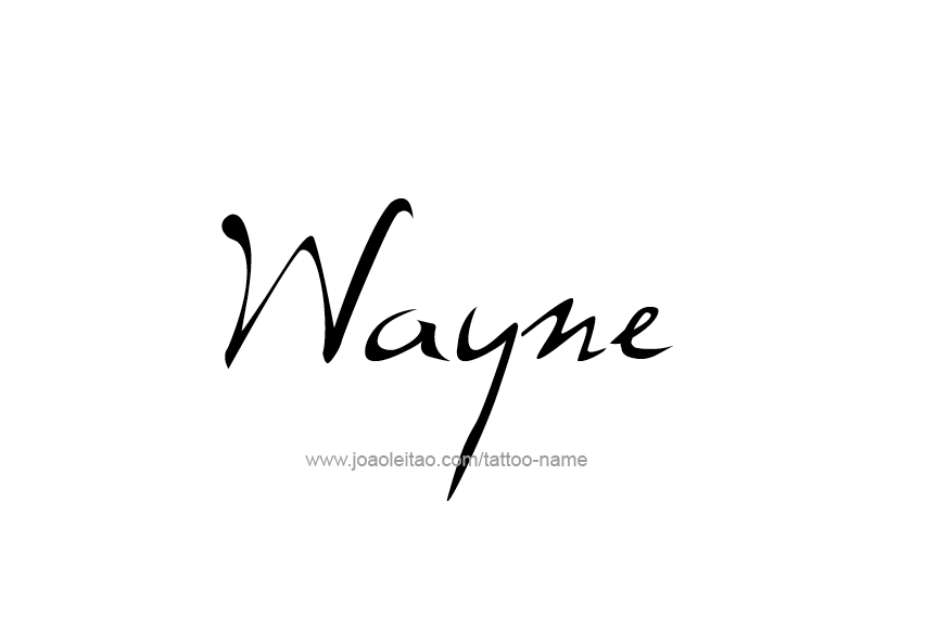 Tattoo Design  Name Wayne   