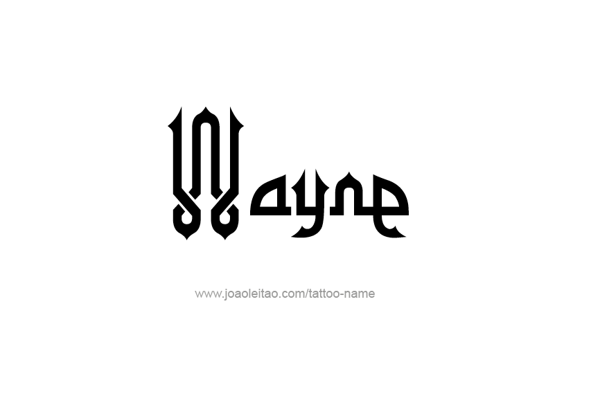 Tattoo Design  Name Wayne   