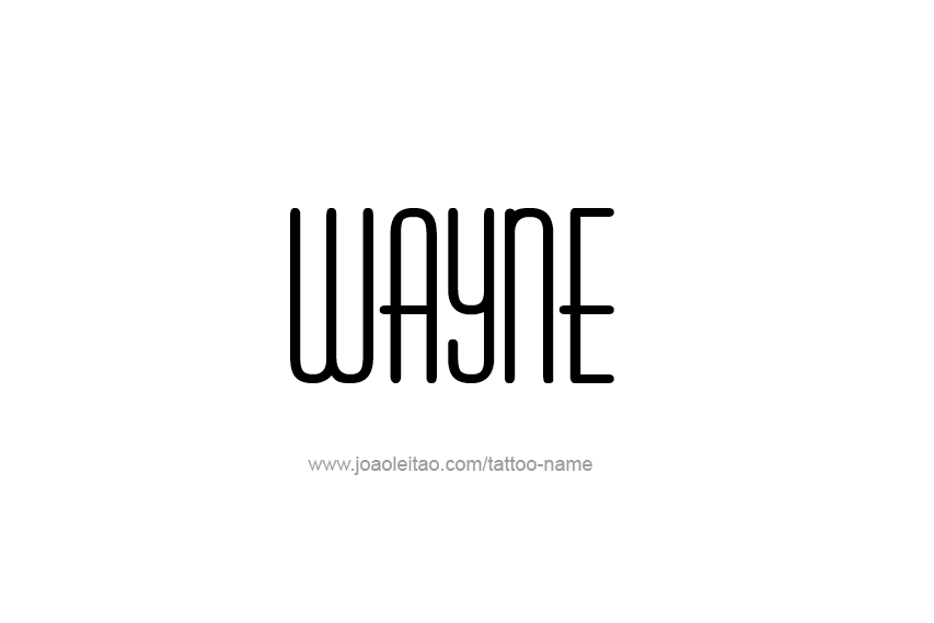 Tattoo Design  Name Wayne   