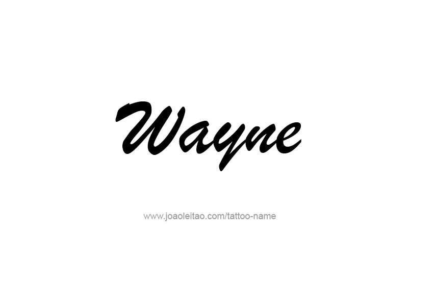 Tattoo Design  Name Wayne   