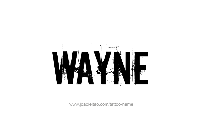 Tattoo Design  Name Wayne   