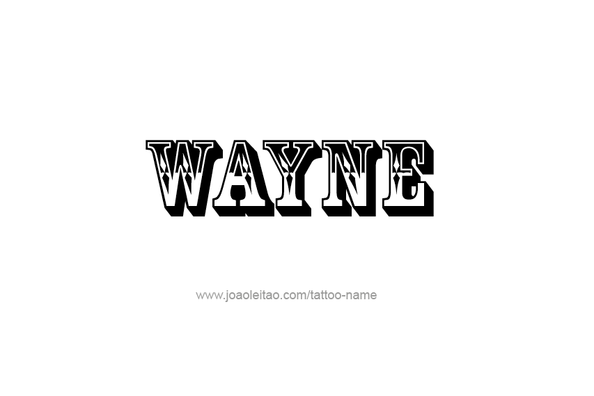 Tattoo Design  Name Wayne   