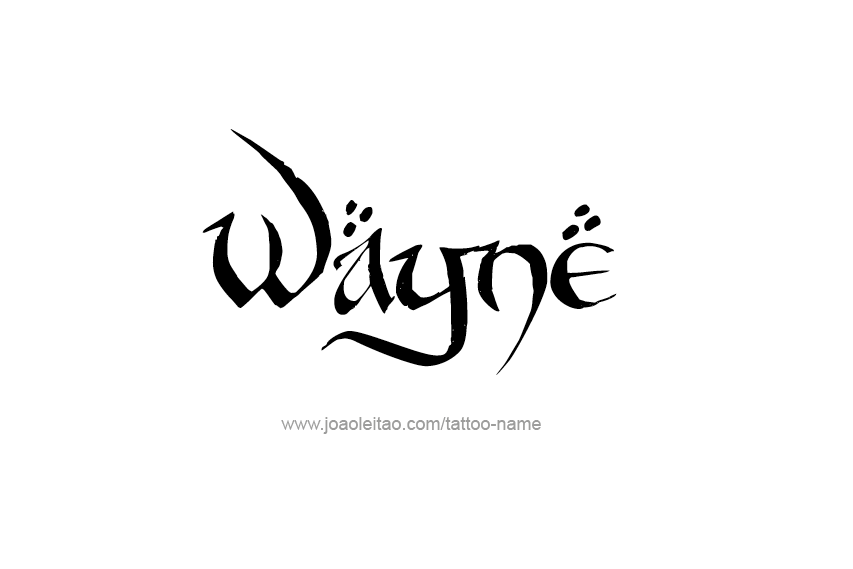 Tattoo Design  Name Wayne   