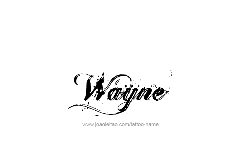 Tattoo Design  Name Wayne   