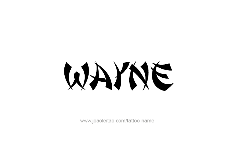 Tattoo Design  Name Wayne