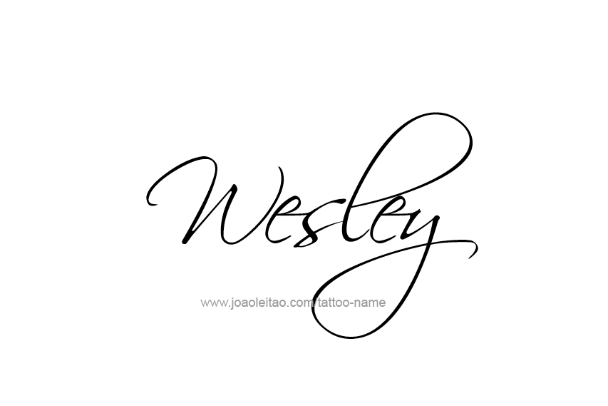 Tattoo Design  Name Wesley   