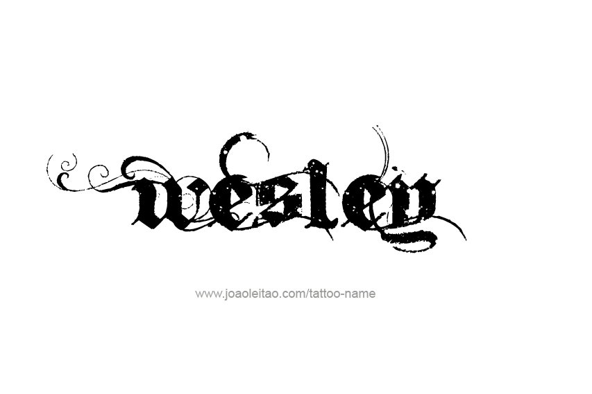 Tattoo Design  Name Wesley   