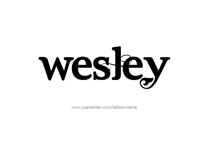 Tattoo Design  Name Wesley   