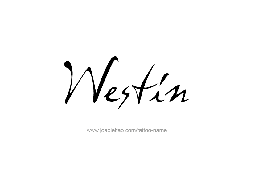 Tattoo Design  Name Westin   