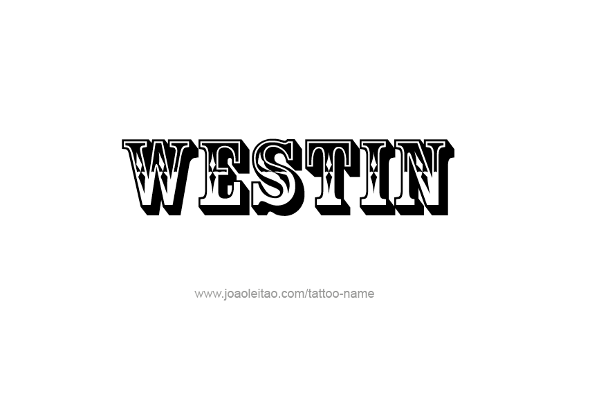 Tattoo Design  Name Westin   