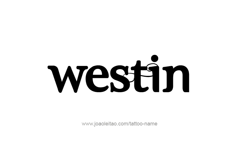 Tattoo Design  Name Westin   