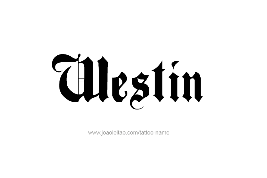 Tattoo Design  Name Westin   