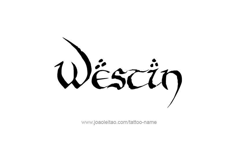 Tattoo Design  Name Westin   