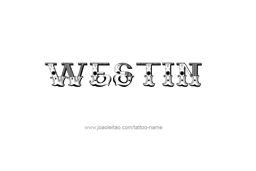 Tattoo Design  Name Westin   