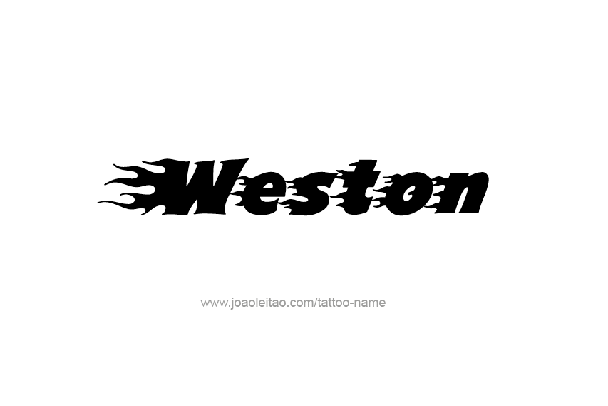 Tattoo Design  Name Weston   