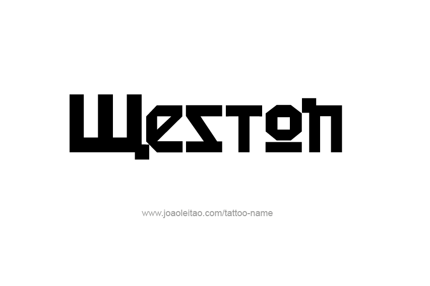 Tattoo Design  Name Weston   