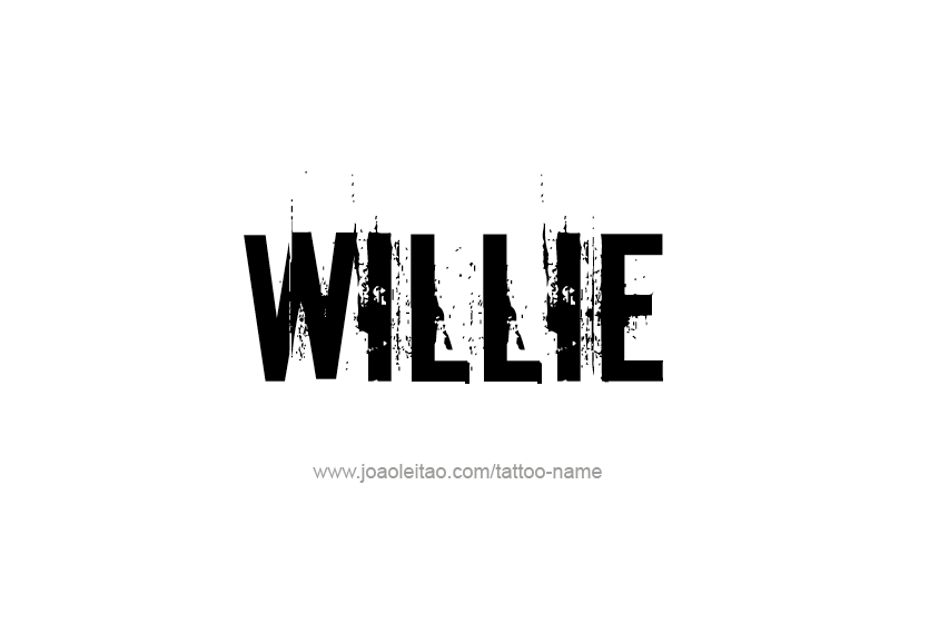 Tattoo Design  Name Willie   