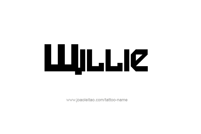 Tattoo Design  Name Willie   