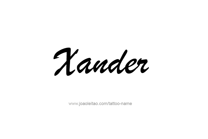 Tattoo Design  Name Xander   