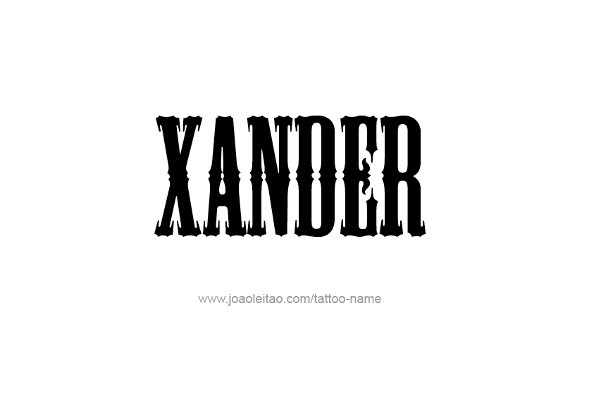 Tattoo Design  Name Xander   