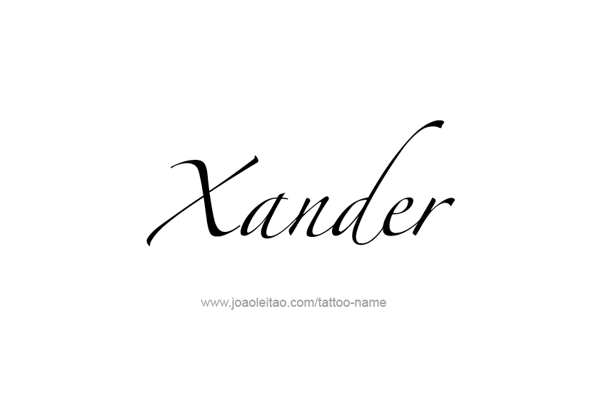 Tattoo Design  Name Xander   