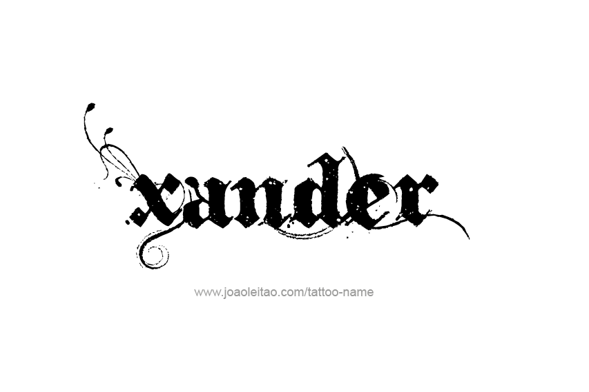 Tattoo Design  Name Xander   