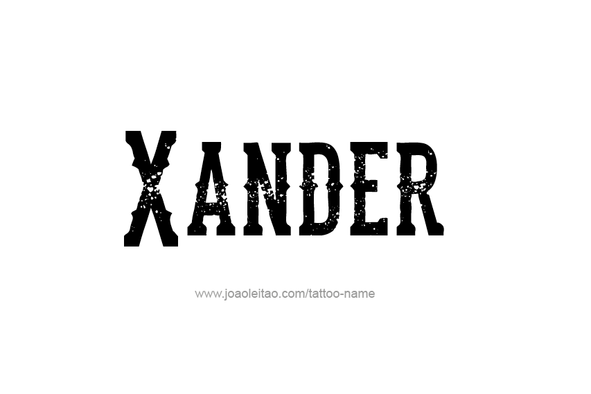 Tattoo Design  Name Xander   